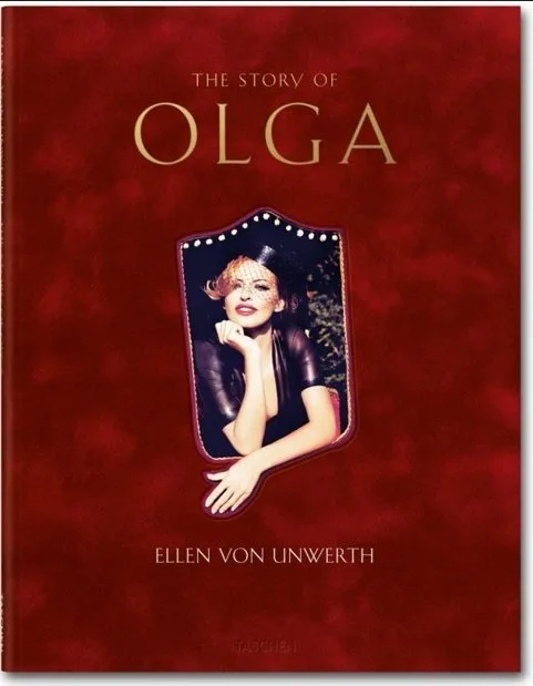 Ellen Von Unwerth ( Signed ) - The Story of OLGA - Luxuous Edition limited to 1250 copies - Signed & Numbered ( N° 0381) - 2012