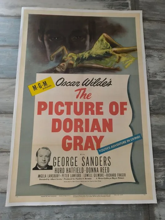 Oscar Wilde - Oscar Wilde's The Picture of Dorian Gray (1945) - Vintage MGM Cinema Poster - George Sanders, Hurd - Original US One Sheet Poster 1945