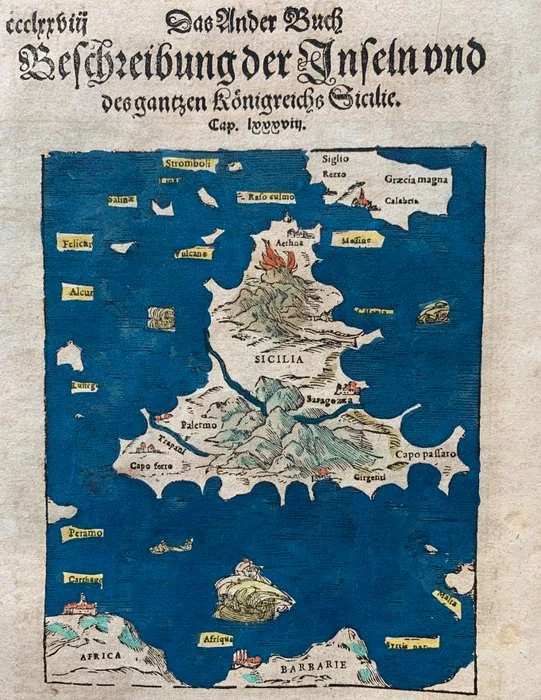 Italy - Sicily, Elba; Sebastian Münster - Beschreibung der Inseln und des gantzen Königreichs Sicilie / Der Insel Jlne oder Elbe Beschreibung - 1581-1600