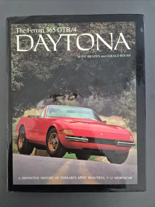 P. Braden & G. Roush - The Ferrari 365 GTB/4 DAYTONA - 1982