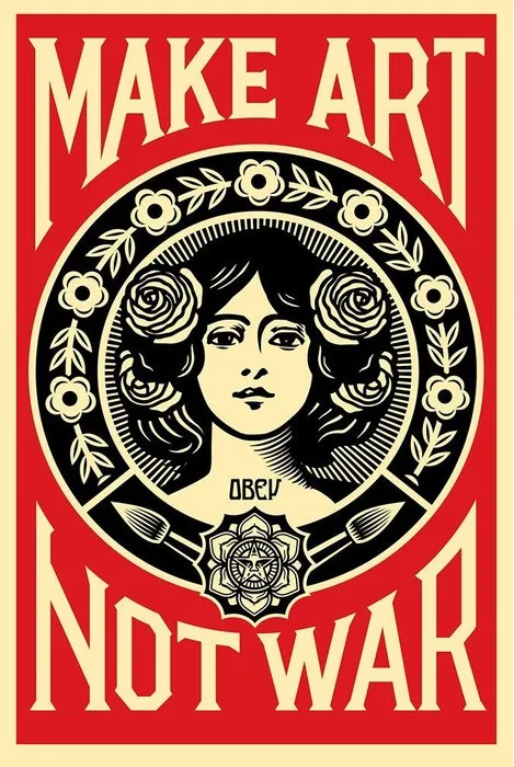 Shepard Fairey (OBEY) - Make Art not War - 2020s