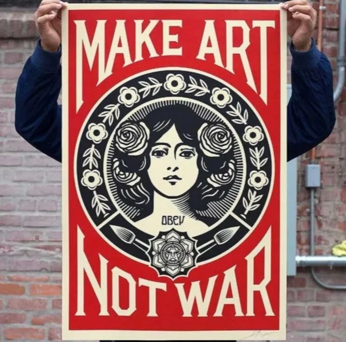 Shepard Fairey (OBEY) - Make Art Not War