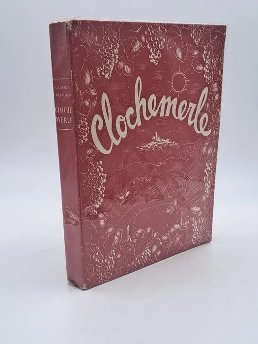 Gabriel Chevallier / Lucien Boucher - Clochemerle - 1936