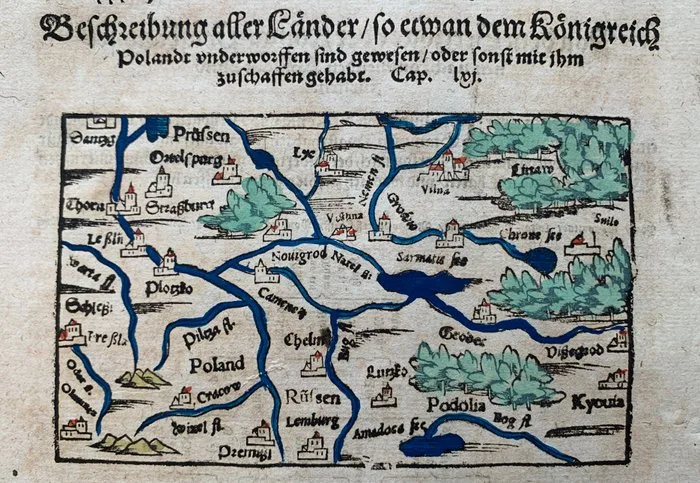 Poland - Eastern Europe; Sebastian Münster - Beschreibung aller Länder/so etwan dem Königreich Polandt underworffen sind gewesen/ oder sonst mit - 1581-1600
